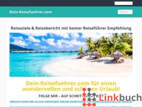 Reiseziele, Reisebericht & Reiseführer Empfehlung